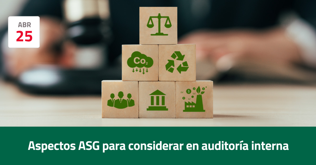 Aspectos ASG para considerar en auditoría interna