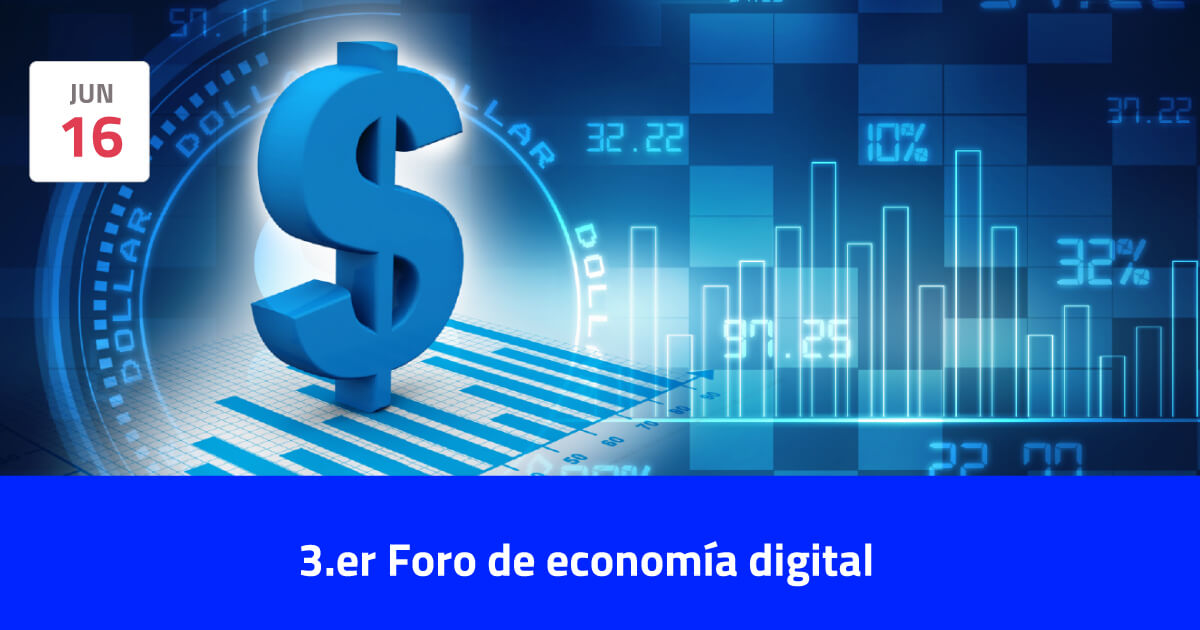 3.er Foro de economía digital