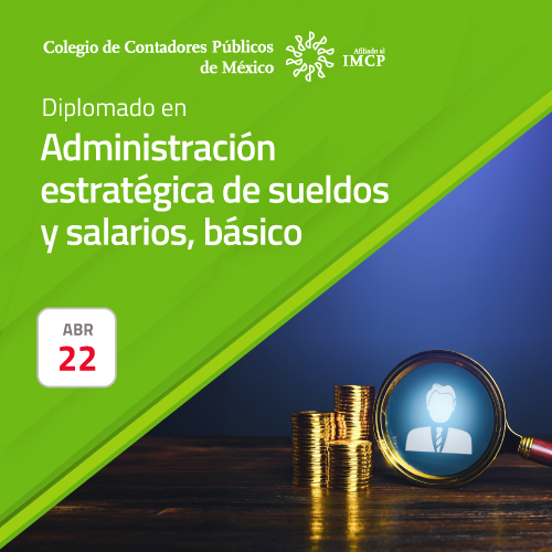 Diplomado en Administración estratégica de sueldos y salarios, básico
