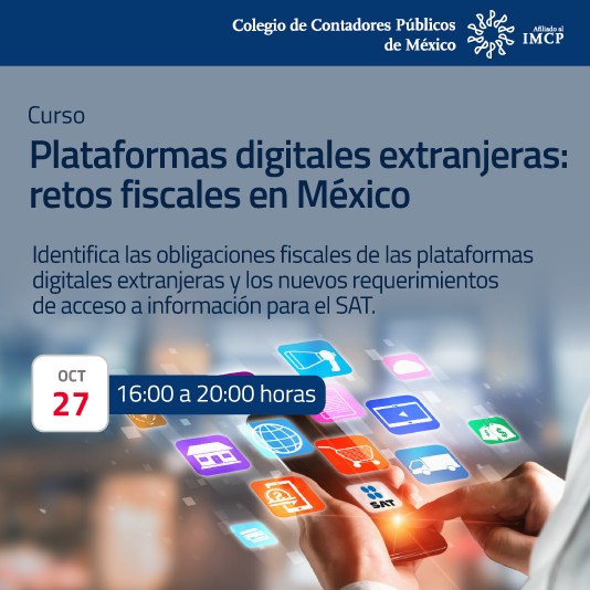 Plataformas digitales extranjeras: retos fiscales en México