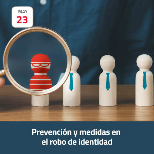 Prevención y medidas en el robo de identidad