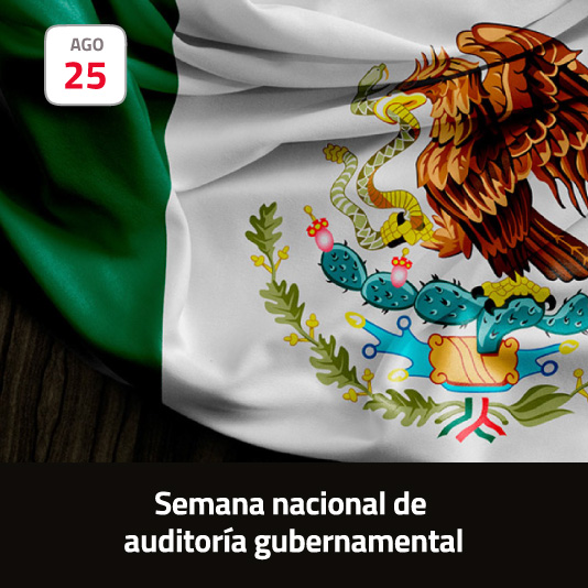 Semana Nacional de Auditoría Gubernamental