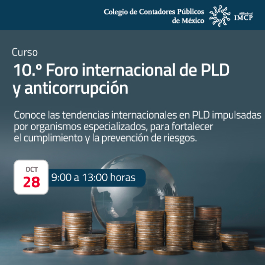 10 Foro internacional de PLD y anticorrupción