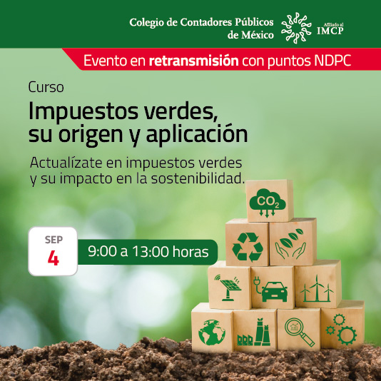 Impuestos verdes, su origen y aplicación