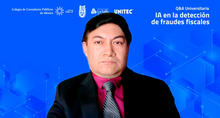 Q&A Universitaria, IA en la detección de fraudes fiscales
